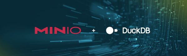 DuckDB and MinIO for a Modern Data Stack
