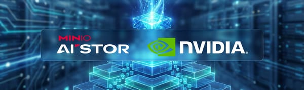 MinIO AIStor with NVIDIA GPUDirect® RDMA for S3-Compatible Storage: Unlocking Performance for AI Factory Workloads